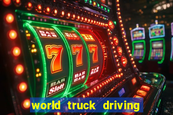 world truck driving simulator dinheiro infinito tudo desbloqueado 1,395